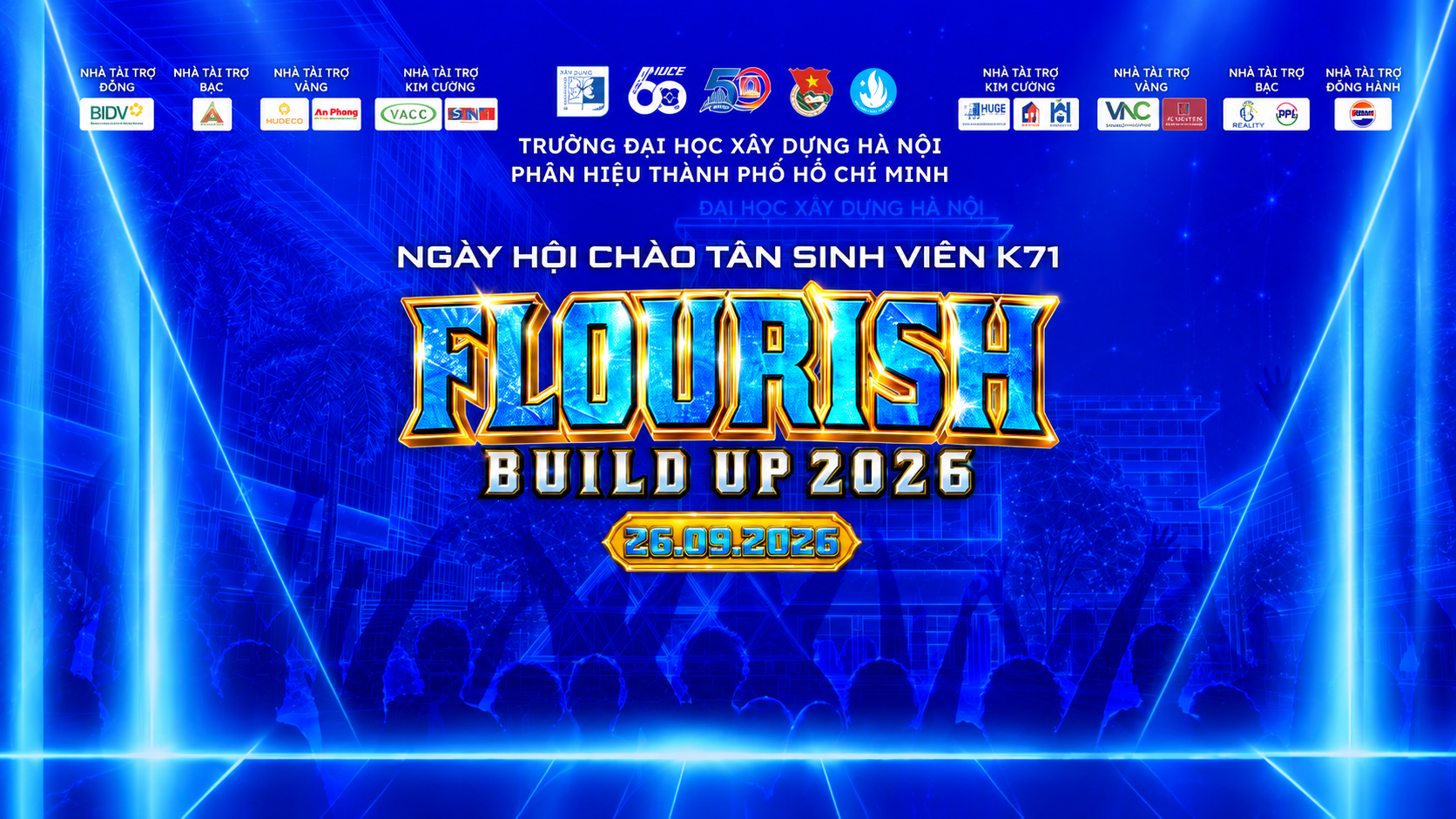GIỚI THIỆU CÁC NHÀ TÀI TRỢ VÀNG | BUILD UP 2026 HCM - FLOURISH: CHÀO TÂN SINH VIÊN K71, TRƯỜNG ĐẠI HỌC XÂY DỰNG HÀ NỘI - PHÂN HIỆU THÀNH PHỐ HỒ CHÍ MINH
